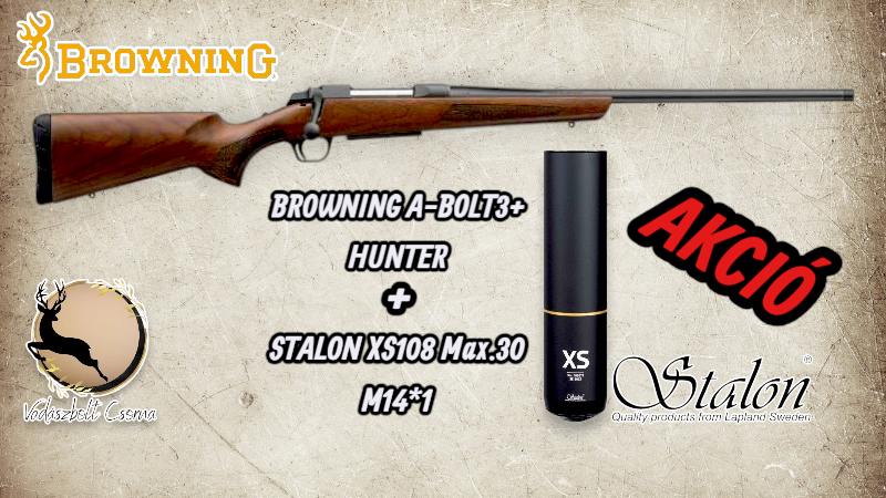 Browning A-Bolt 3 Hunter + Stalon XS108 MAX hangtompító Browning A-Bolt 3 Hunter + Stalon XS108 MAX hangtompító